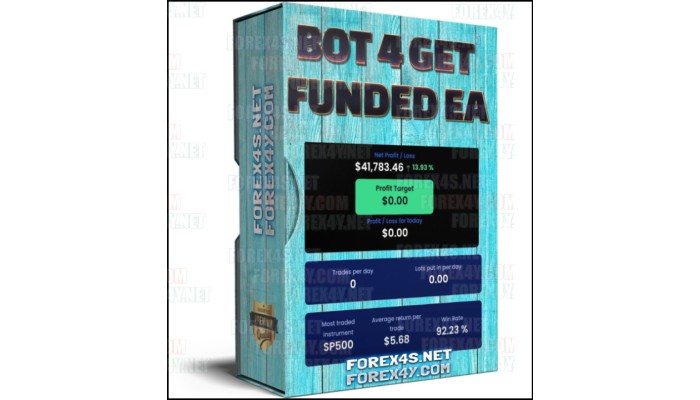 BOT 4 GET FUNDED EA